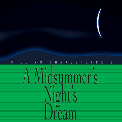 The Columbus Civic Theater's Radio Play Podcast of William Shakespeare's A Midsummer's Night's Dream